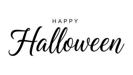 Happy Halloween greeting card: A simple yet elegant Happy Halloween greeting card, using stylish script font in black against a clean background, exuding an essence of spooky yet cheerful celebration.