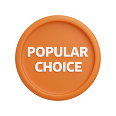 Popular choice orange promotional badge