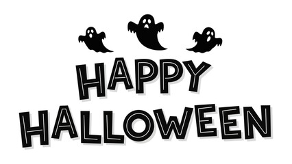 Happy Halloween: A festive design celebrating the spooky season with a cheerful font and playful ghost silhouettes, perfect for decorations and event invitations.