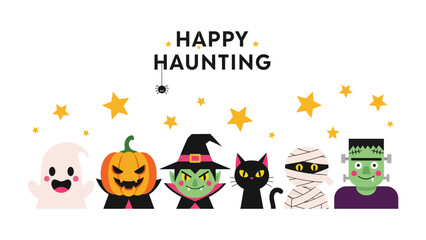 Fototapeta premium Happy Haunting: An ensemble of friendly Halloween figures stand in unity, including a ghost, pumpkin, witch, cat, mummy, and monster, all exuding charm, while a banner proclaims Happy Haunting.