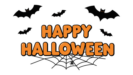Spooky Halloween Design: A classic Halloween illustration featuring a festive Happy Halloween message with playful bats soaring overhead and a spider web, creating a whimsical, yet spooky atmosphere.