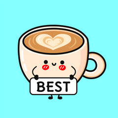 Cute coffee cup character holding Best sign