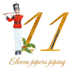Watercolor illustration of a golden number 11 with eleven pipers piping and text, festive holiday artwork inspired by The 12 Days of Christmas.