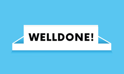 Well done banner shape illustration template eps 10 design art. Vector for marketing, poster Sign graphic .