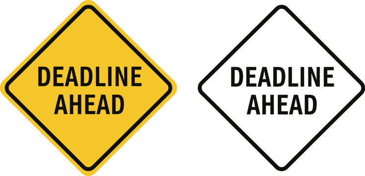 Urgent warning sign signals approaching deadline, emphasizing time pressure.