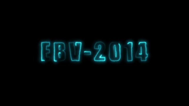 Cyan Neon Text EBV-2014 on Black Background lettering