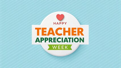 Happy teacher appreciation week banner with red heart on blue striped background
