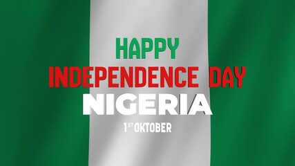 Happy Independence Day Nigeria, 1st October Waving Flag Animation