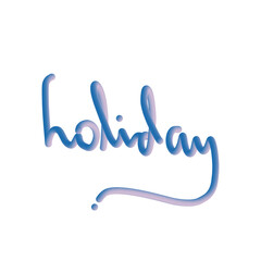 3D Word Holiday with Fluid Effect. Liquid Shape Text Design on White Background PNG.