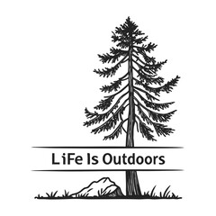 Pine Tree Silhouette with Outdoor Life Text nature