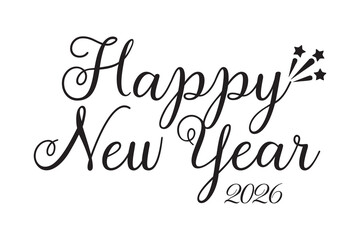 Happy New Year 2026 calligraphy. Hand drawn lettering. Vector illustration