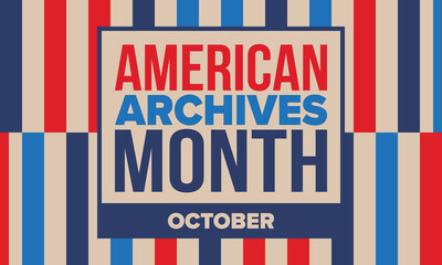 Fototapeta premium American Archives Month in October. National Archives in United States. Archival community. Celebrate annual. Patriotic american elements. Poster, card, banner, background. Vector illustration