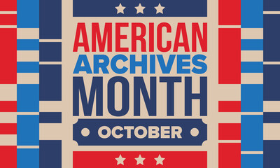 Fototapeta premium American Archives Month in October. National Archives in United States. Archival community. Celebrate annual. Patriotic american elements. Poster, card, banner, background. Vector illustration