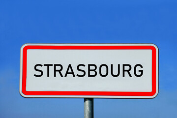 Obraz premium Ortsschild Strasbourg