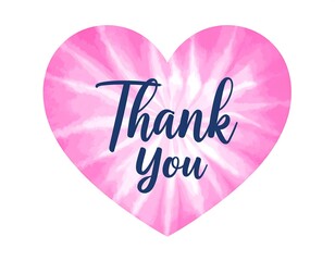 Pink tie-dye heart graphic with "Thank You
