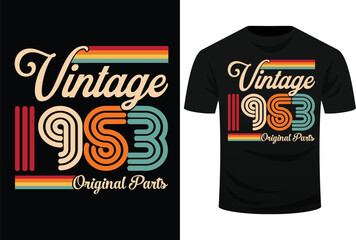 1953. Vintage 1953 Birthday Gift Men Women. Born Made 1953 Svg Design