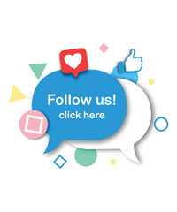 Social Media Follow Button Design with Speech Bubble  Modern Style Vector Illustration