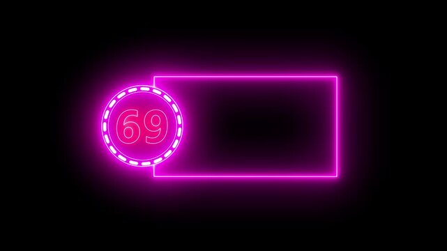 Neon Number 69 In Circle With Rectangular Frame On Black Background.Neon number text animation with alpha channel.Colorful circle on Black background 4k video.