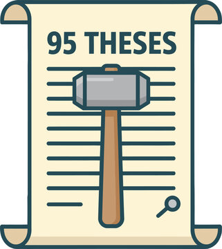 Martin Luther's 95 Theses document with a hammer, a powerful symbol of the Protestant Reformation and historical dissent against the Catholic Church.