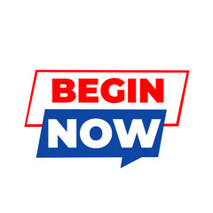 BEGIN NOW png, starting action icon, motivation concept tag, creative flat design