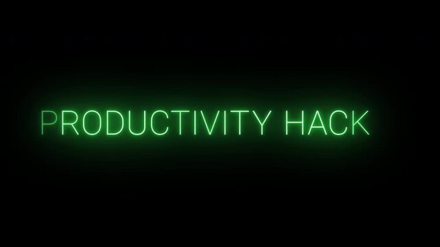 Flickering neon green Productivity hack sign animated on black background.