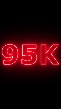 Glowing neon 95K light text animation. Shining neon number motion graphic for 95K followers and subscribers celebration.Social media milestone achievement neon effect video on black background. 4k