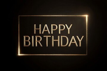 Elegant golden Happy Birthday wishes for festive celebrations and heartfelt greetings, perfect for special occasions and luxurious designs