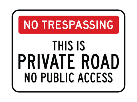No Trespassing Private Road Sign – Red Header with Bold Access Restriction Message for Property Protection High-Quality Vectorial Stock Image