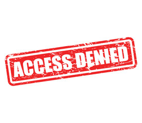 ACCESS DENIED Stamp Label – Grunge Rubber Seal Vector Illustration for Restricted Entry, Security Warning, and Confidential Documents