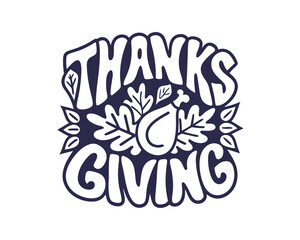 Hand drawn Thanksgiving lettering illustration with turkey leg and autumn leaves