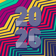 Retro cover background with vertical 2026 number on colorful geometric zigzag striped lines background. Graphic design vector illustration for Happy New Year Christmas Banner Greeting Card Invitation