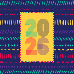 Retro cover with vertical colorful 2026 number on yellow blue geometric ethnic lines background. Graphic design vector illustration for Happy New Year Banner Greeting Card Invitation Poster Flyer Ad
