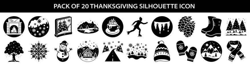 Vector art of pack of 20 thanksgiving silhouette icons including fireplace, winter scene, mountains, ice, skates, snowman, cabin, trees, boots, scarf, and more