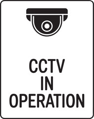 Minimalist Black and White Security Camera Warning Sign with “CCTV in Operation” Text