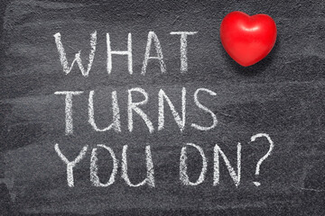 what turns you on heart