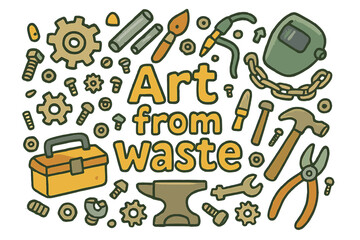 Art from Waste. Art from waste. Hand-drawn doodle illustration of art from waste. Scrap gears, bolts, nuts,