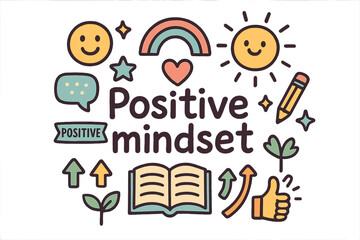 Positive Mindset Doodle. Positive mindset. Hand-drawn doodle illustration of positive mindset. Smiling face,