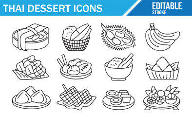 Thai Dessert Icons Set – Editable Stroke Outline Illustration of Traditional Thai sweets, fruits, and dishes including mango sticky rice, durian, bananas, and coconut in baskets, bowls, and plates – b