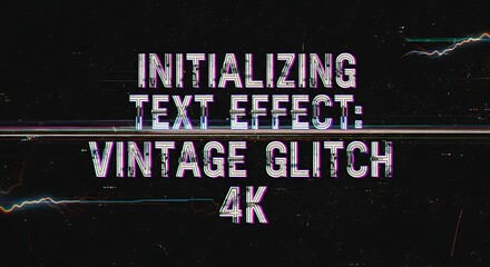 Initializing Vintage Glitch Text Effect on a Dark Screen 4K.