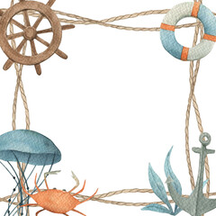 Watercolor frame with steering wheel, anchor, life preserver, crab, jellyfish. Hand drawn isolated  illustration on white background