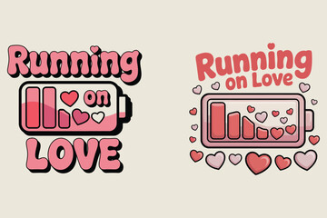 Running on Love Battery Heart Graphics hearts pink