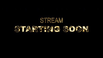 Text stream starting soon in golden, ideal for live streaming, countdowns, announcements, webinars, and event promotions. 4k alpha