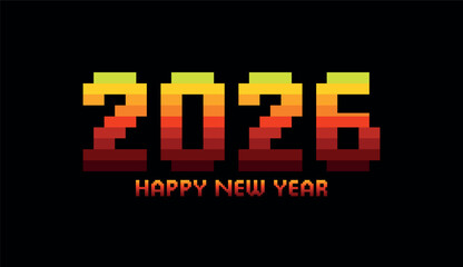 Happy new year 2026 Pixelated Happy new year Greeting concept for 2026 New Ye celebration, Happy New Year 2026 Typography Design