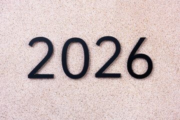 2026 Happy New Year. Black numbers 2026. Concept 2026 New Year background. 2026 greeting card. Business, resolutions, goals, inspiration, success, ideas