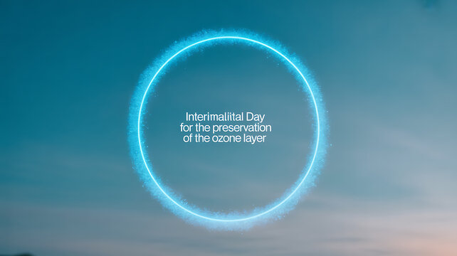 International Day for the Preservation of the Ozone Layer with glowing circular graphic against sky background - Powered by Adobe