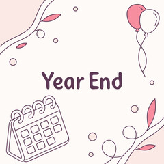 Festive year-end vector illustration with a calendar, balloons, and decorative elements. Perfect for new year events, holiday season, and business year closure designs