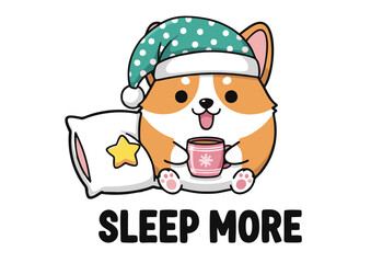 Cute Corgi in Pajamas with Coffee Ready to Sleep More.