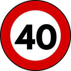 Speed limit 40 traffic sign, Speed limit 40 kilometers per hour sign