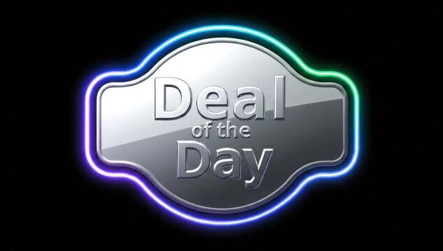 Shiny metal "Deal of the Day" badge with vibrant neon glow on black background