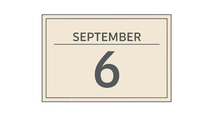 Calendar showing September 6th in a minimalistic design indicating a specific date or anniversary in fall schedule